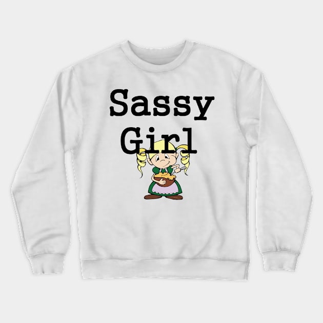 Sassy Girl Crewneck Sweatshirt by teepossible